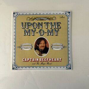 Captain Beefheart & The Magic Band "Upon The My-O-My" 7" Vinyl Single